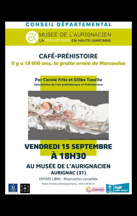 Café-Préhistoire | Vendredi 15 septembre : Il y a 18 000 ans, la grotte ornée de Marsoulas par Carole Fritz et Gilles Tosello